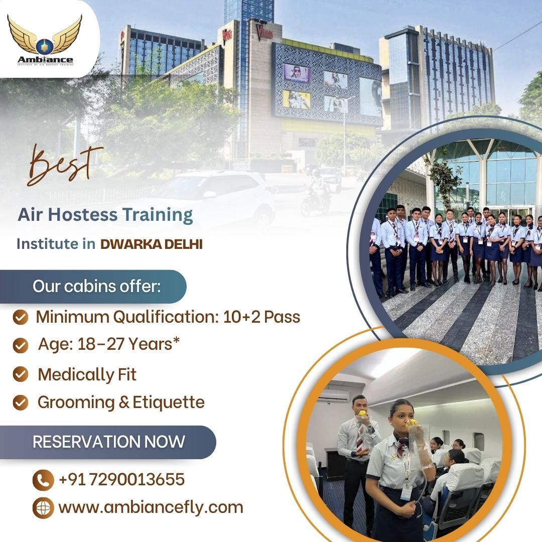 Best Air Hostess Training Institute in Dwarka Delhi