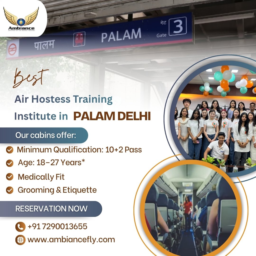 Best Air Hostess Training Institute in Palam Delhi