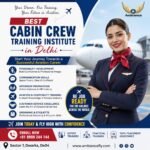 Best Cabin Crew Training Institute in Delhi